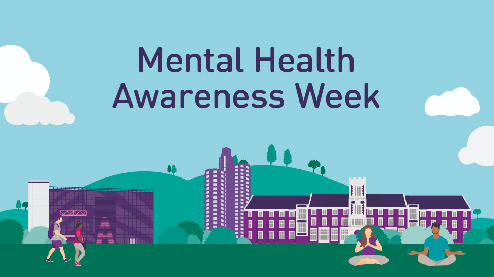Graphic promoting Mental Health Awareness Week with colourful icons from Loughborough University campus.